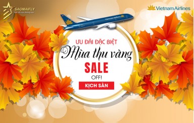 Khuyến mãi đặc biệt mùa thu vàng Vietnam Airlines 2018